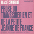 Prose du Transsibérien et de la Petite Jeanne de France: Dedie aux Musiciens par/by Blaise Cendrars