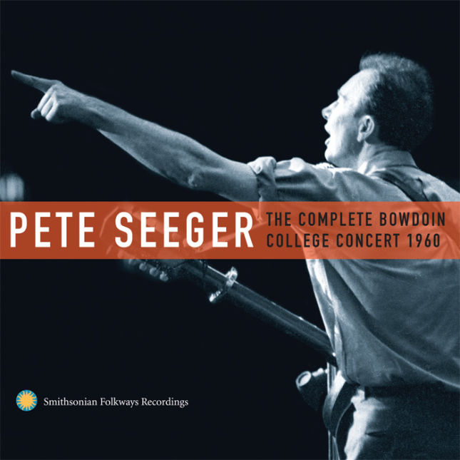 New Release: Pete Seeger: The Complete Bowdoin College Concert, 1960