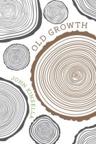 Old Growth. By John Kinsella.