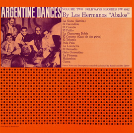 Traditional Dances of Argentina, Vol. 2