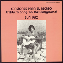 Canciones Para el Recreo: Children's Songs for the Playground