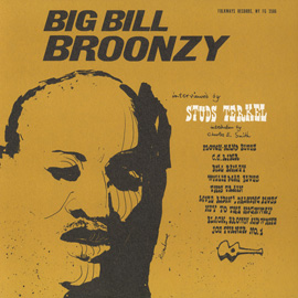 His Story - Big Bill Broonzy Interviewed by Studs Terkel