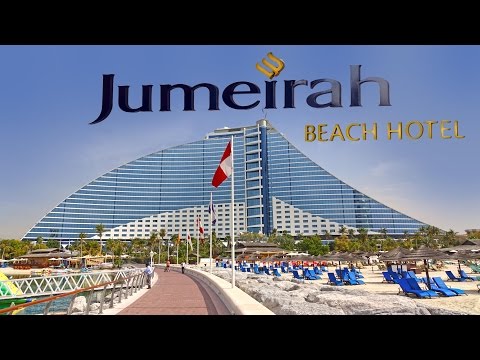 Jumeirah Beach Hotel , Dubai - 2016 4K