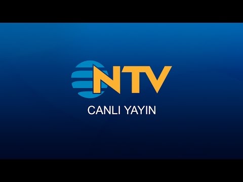 NTV - Canlı Yayın ᴴᴰ