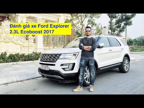 [XEHAY.VN] Đánh giá xe Ford Explorer 2.3 Ecoboost Limited 2017 |4k|