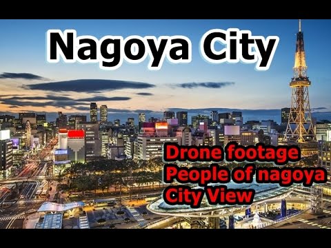 Japan's Most Underrated City : Nagoya