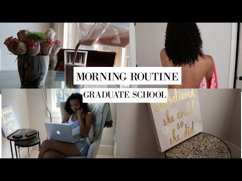 My Morning Routine | Graduate School