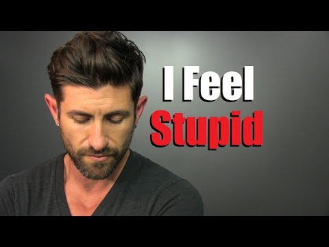 I Feel STUPID | My Biggest Insecurity