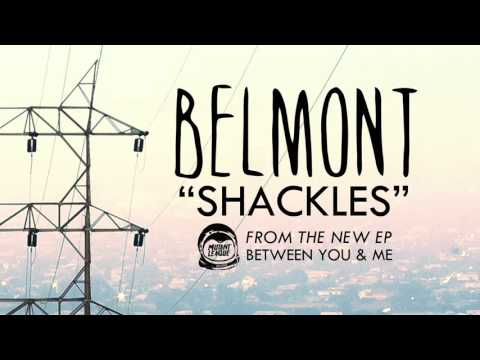 Belmont - Shackles