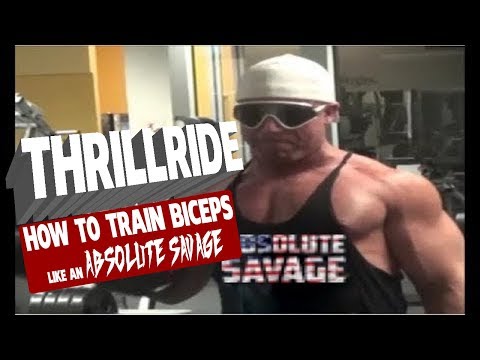 How to Train Biceps like an ABSOLUTE SAVAGE - One Man Thrill Ride