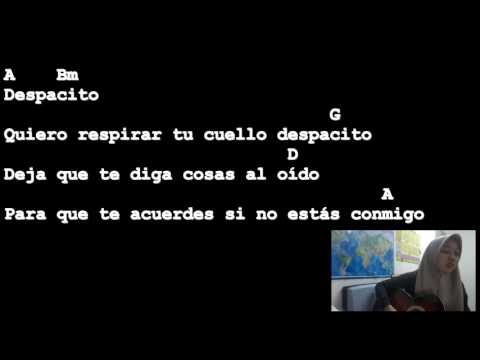 Despacito - Luis Fonsi, Daddy Yankee [Lyrics And Chords] ft. Justin Bieber