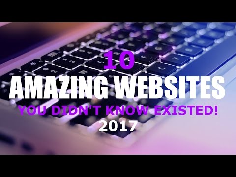 10 Amazing Websites You Didn't Know Existed!