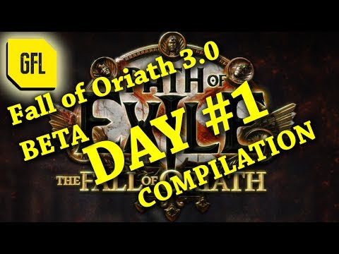 [SPOILERS] Path of Exile 3.0 Fall of Oriath BETA: DAY #1 Compilation from Youtube and Twitch