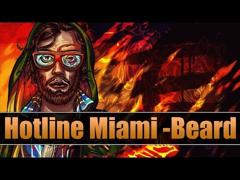 Hotline Miami - Beard