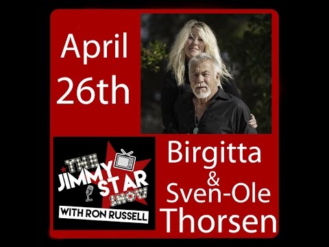 Birgitta & Sven-Ole Thorsen | @DrJimmyStar @RonRussellShow #ROKU #jimmystarshow