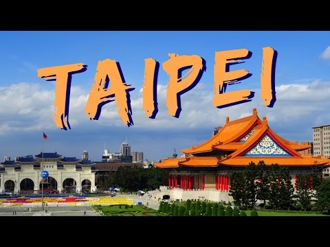 30 Things to do in Taipei, Taiwan Travel Guide