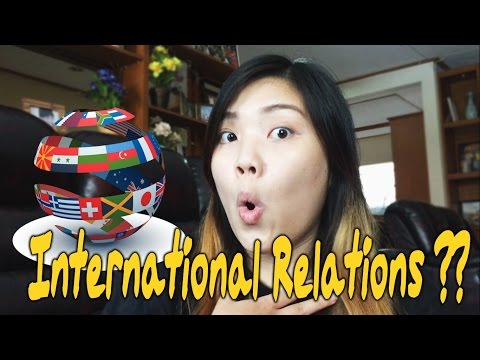 PROS & CONS INTERNATIONAL RELATIONS MAJOR