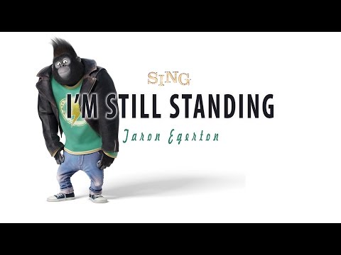 [Lyrics] Taron Egerton - I'm Still Standing (SING 2016 Soundtrack)