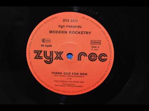 Modern Rocketry - Thank God For Men 1985