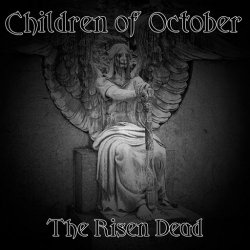 Children Of October - The Risen Dead (2015)