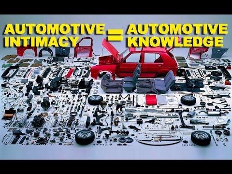 Automotive Intimacy = Automotive Knowledge