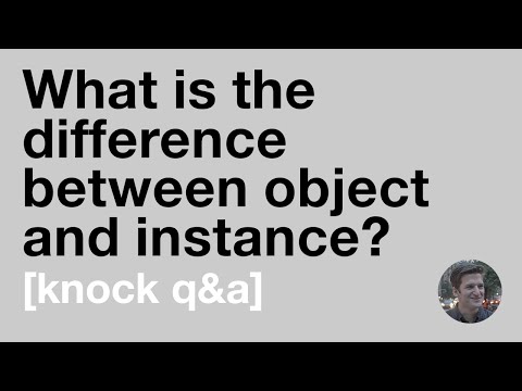 What is the difference between object and instance? [Knock Q&A]