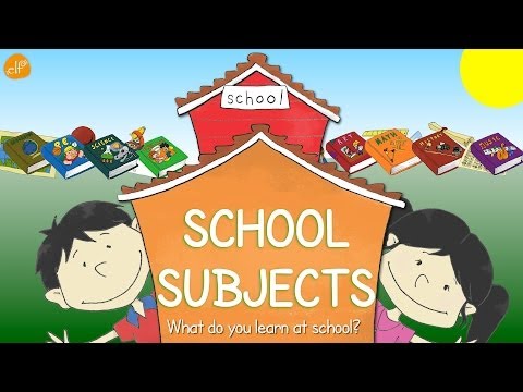 School Subjects | What Do You Learn At School? | Vocabulary Phonics Of ELF Learning