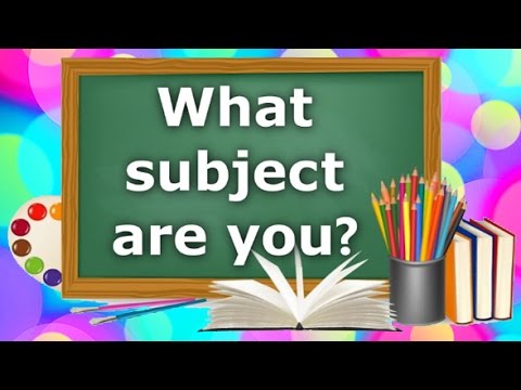 ✔ What School Subject Are You?