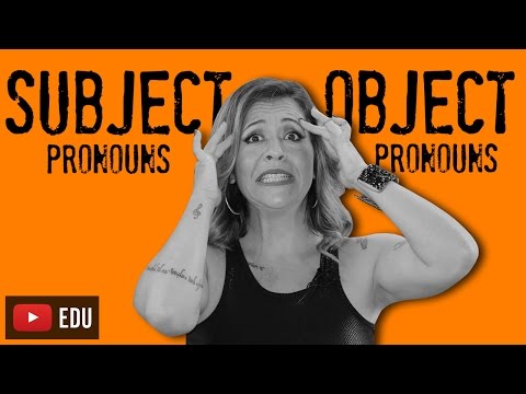 Subject Pronouns e Object Pronouns