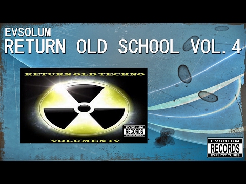 Evsolum - Return Old School Vol.4