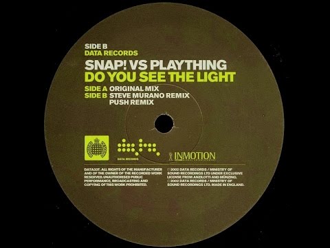 Snap! vs. Plaything - Do You See The Light (Steve Murano Remix) [Vinyl 2002]