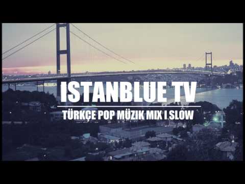 Türkçe Pop Müzik Mix 2013 SLOW | Turkish Pop Music Mix