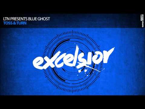 LTN Presents Blue Ghost - Toss & Turn 'Progressive Trance'