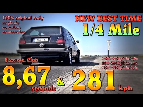 VW Golf Mk2 1233HP 8,6s @ 281kph new personal best time from Boba-Motoring 2017