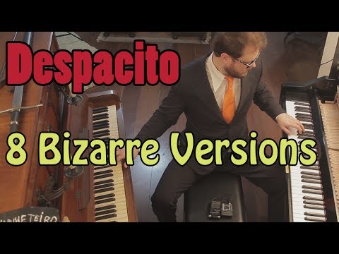 Despacito - 8 Piano Versions