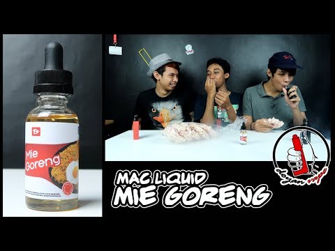 Review E-Liquid MAC : Mie Goreng Indonesia ( Doyan Vape )