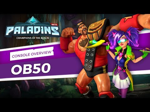 Paladins - Open Beta 50 Console Patch Overview