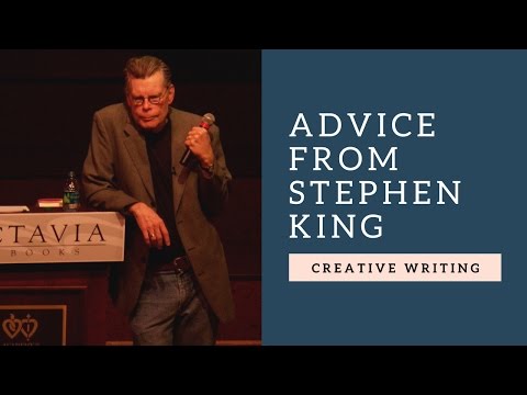 Creative writing lessons: Creative Writing tips, advice and lessons from bestseller Stephen King