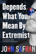 Depends What You Mean By Extremist. By John Safran.