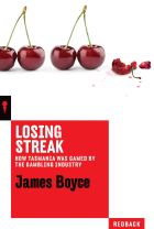 Losing Streak. By James Boyce.