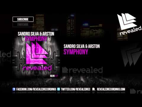 Sandro Silva & Arston - Symphony [OUT NOW!]