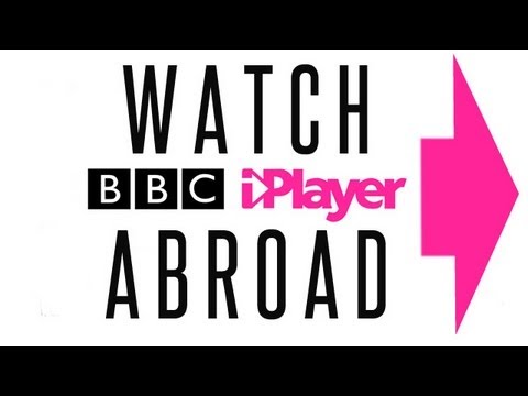 How To Watch BBC iPlayer Abroad