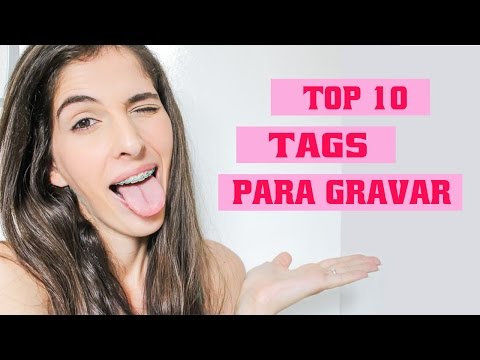 TOP 10 - TAGS PARA RESPONDER PARA BLOG OU CANAL