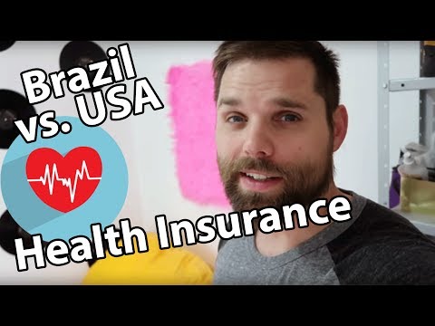 Health Insurance in Brazil vs  USA