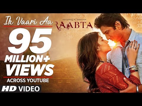 Ik Vaari Aa | Raabta | Sushant Singh Rajput & Kriti Sanon | Pritam Arijit Singh Amitabh Bhattacharya