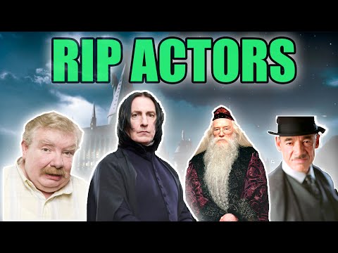 Harry Potter: Tribute To The Deceased Actors Of The Films (Dead Harry Potter Actors By 2016)