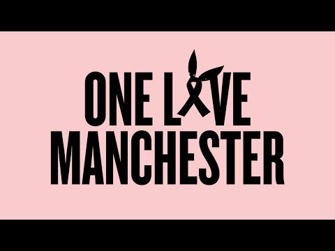 One Love Manchester (Live)