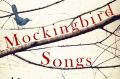 Mockingbird Songs. By Wayne Flynt.