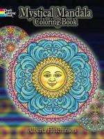 Mystical Mandala Coloring Book by ALBERTA HUTCHINSON