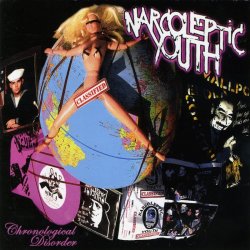 Narcoleptic Youth - Chronological Disorder (2004)